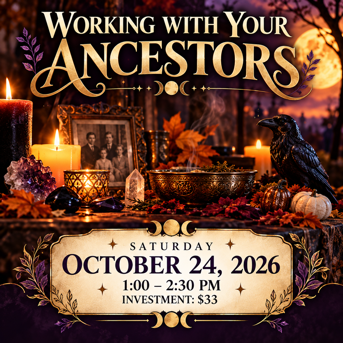 Working With Your Ancestors Class