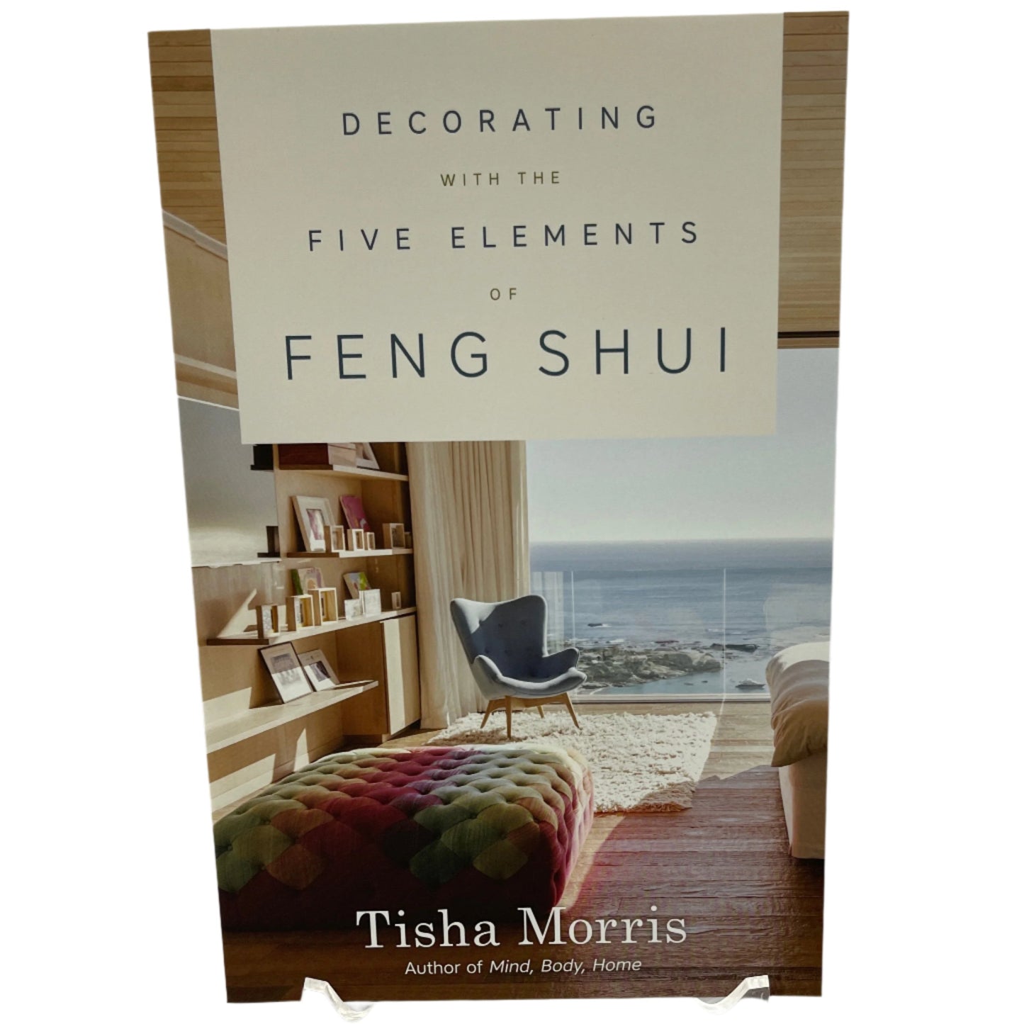 Decorating With the Five Elements of Feng Shui