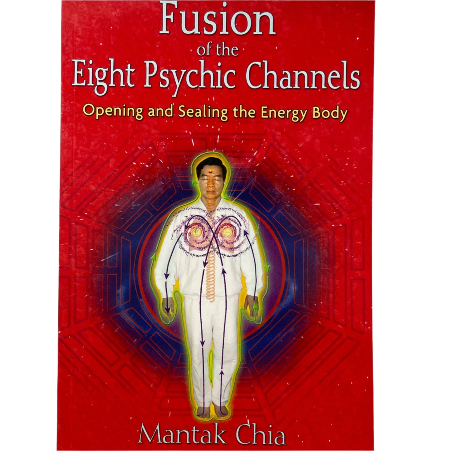 Fusion of the Eight Psychic Channels