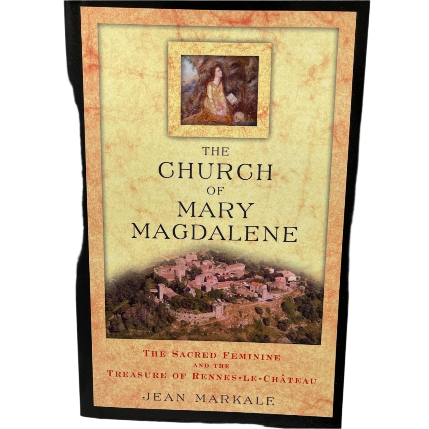 The Church of Mary Magdalene: the sacred feminine and the treasure of Rennes-le-château