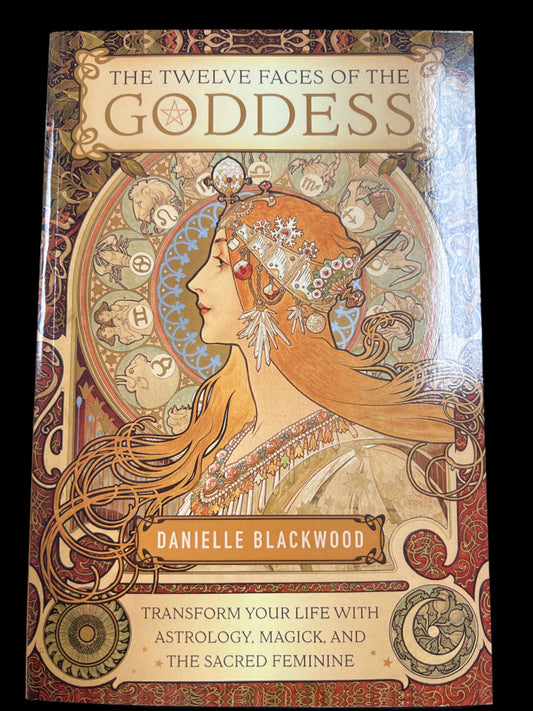 Twelve Faces of the Goddess