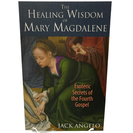 Healing Wisdom of Mary Magdalene