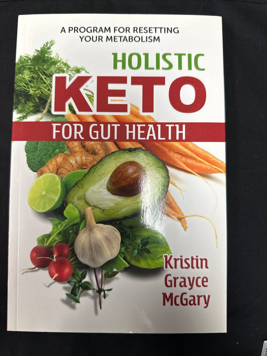 Holistic Keto for Gut Health