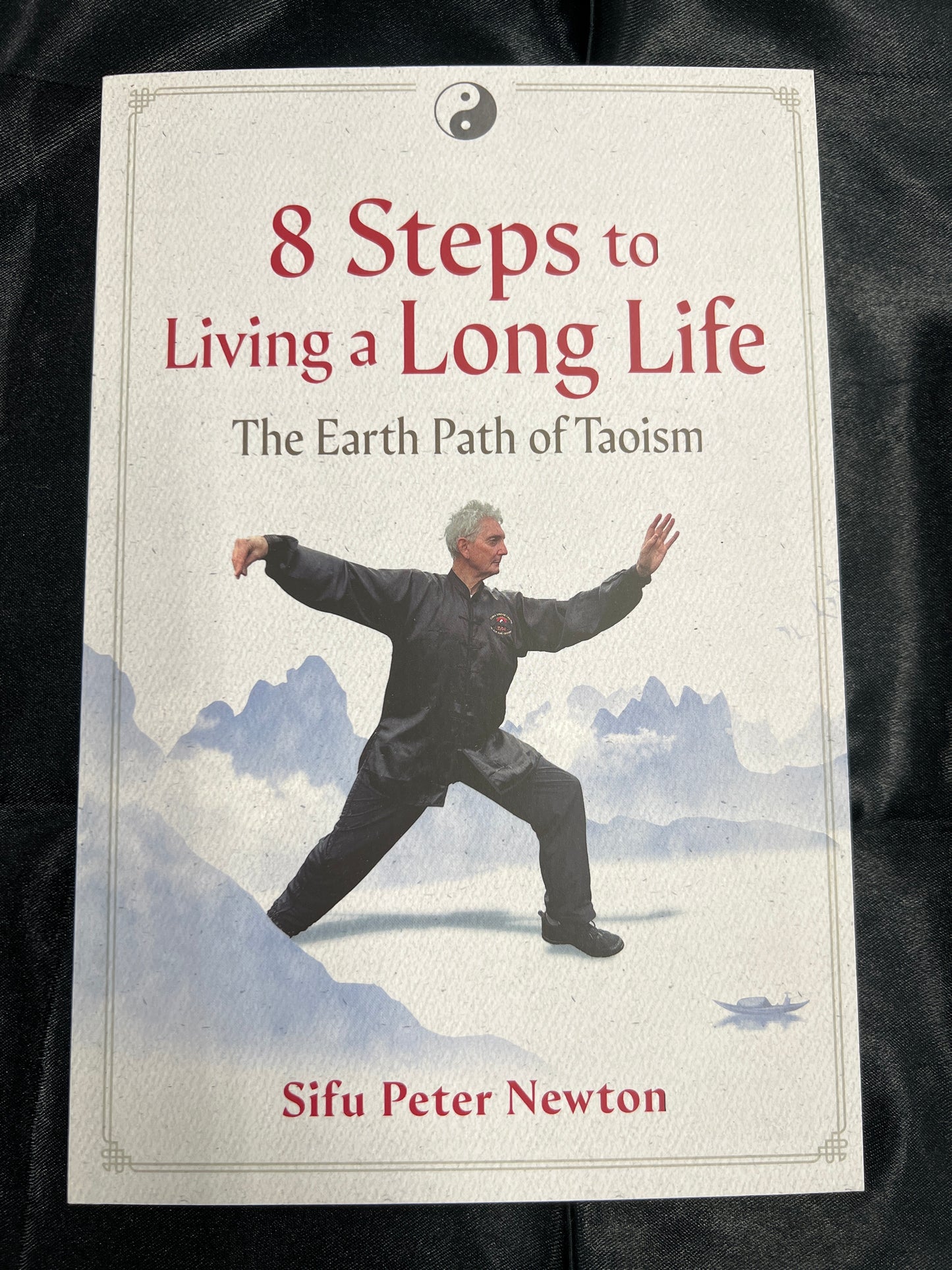 8 Steps to Living a Long Life: The Earth Path of Taoism