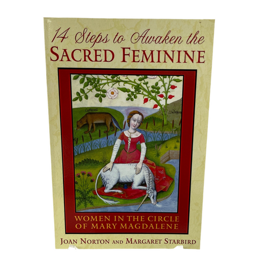 14 Steps to Awaken the Sacred Feminine