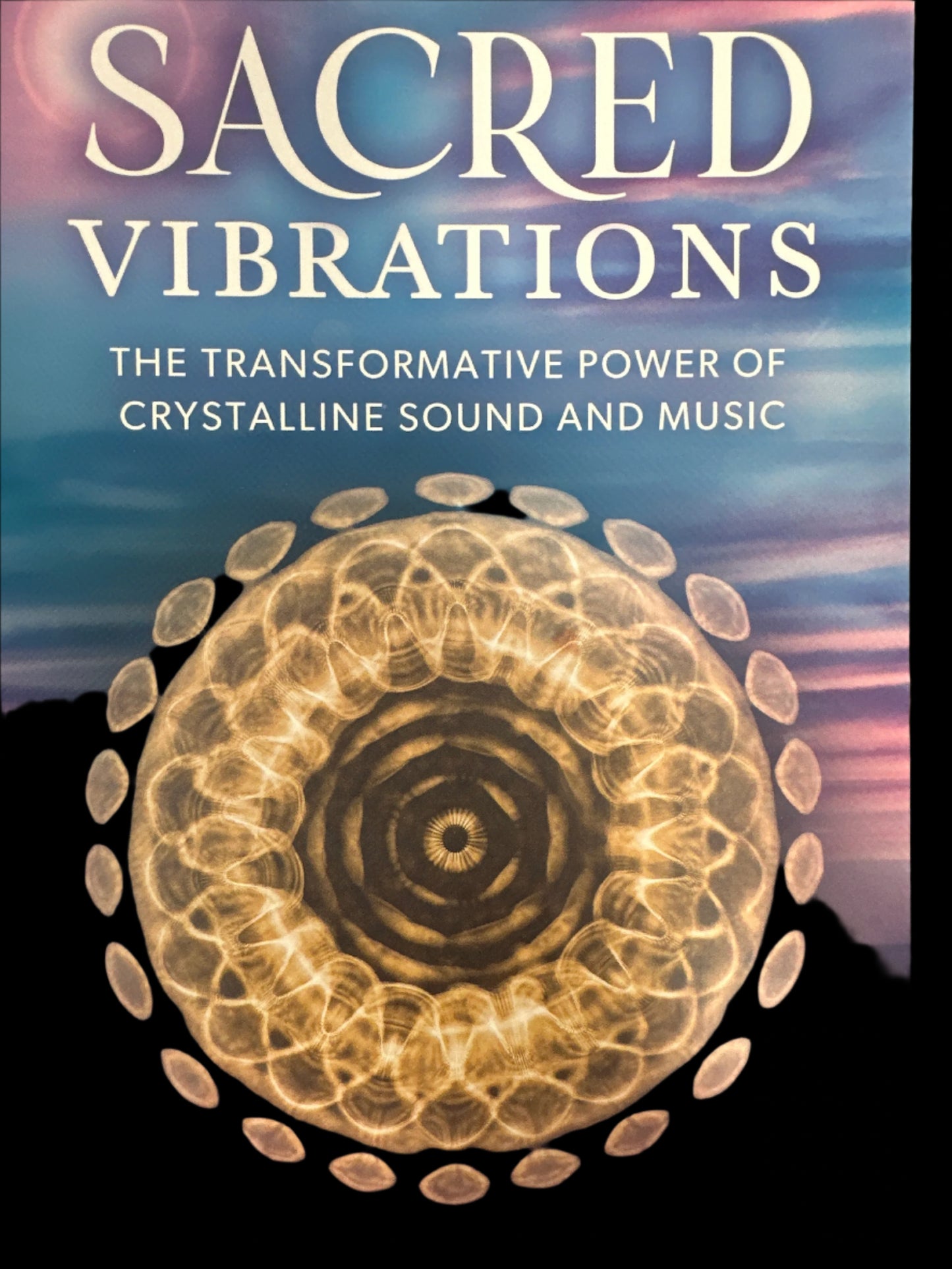 Sacred Vibrations