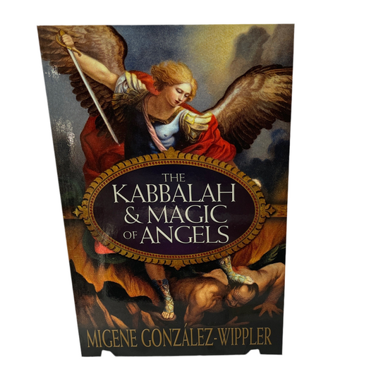 Kabbalah & Magic of Angels by Migene González-Wippler