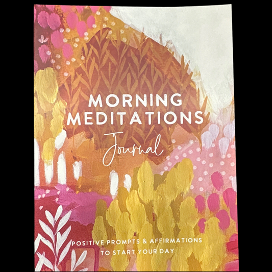 Morning Meditations Journal: Positive Prompts & Affirmations to Start Your Day by The Editors of Hay House