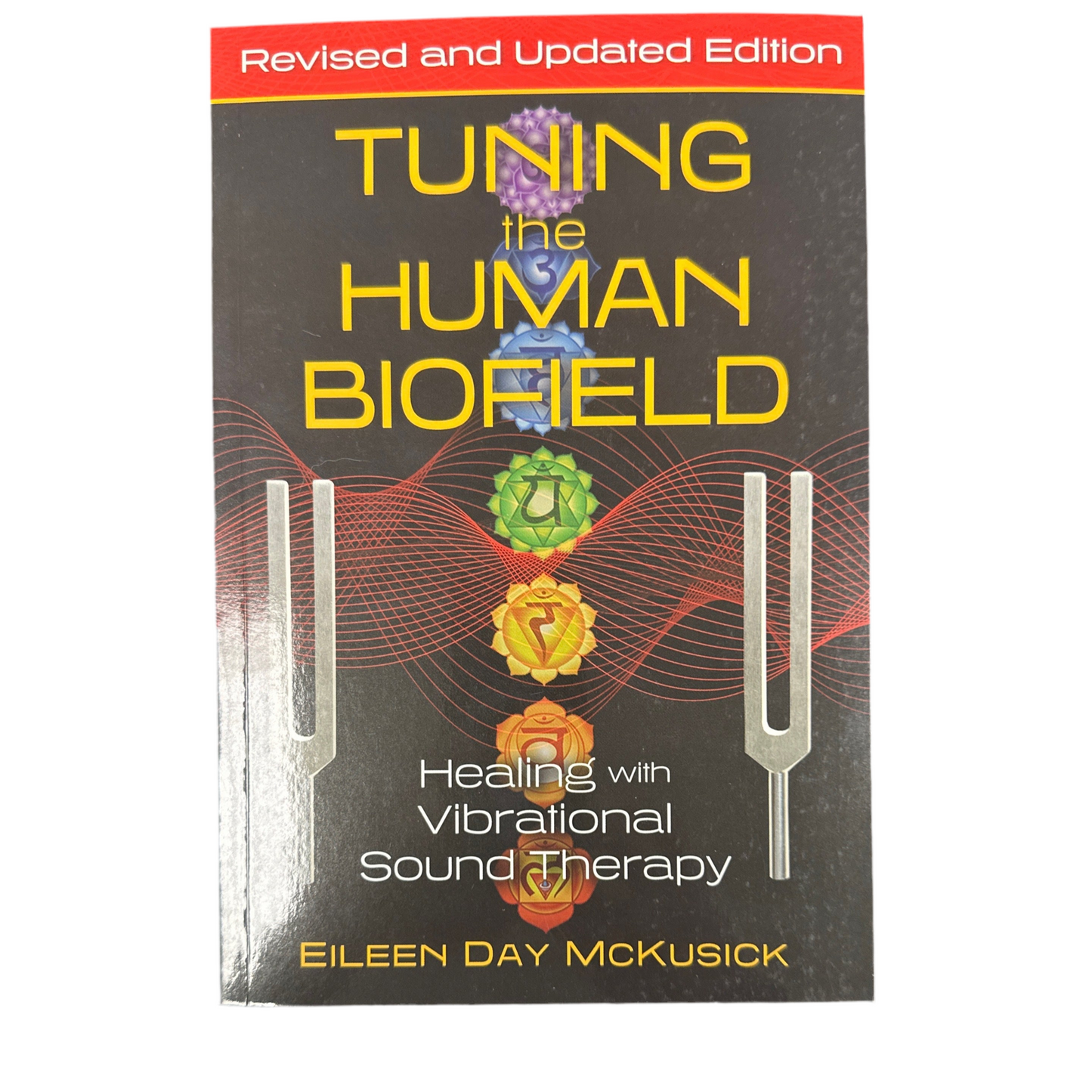 Tuning the human bio field: healing with vibrational and sound therapy