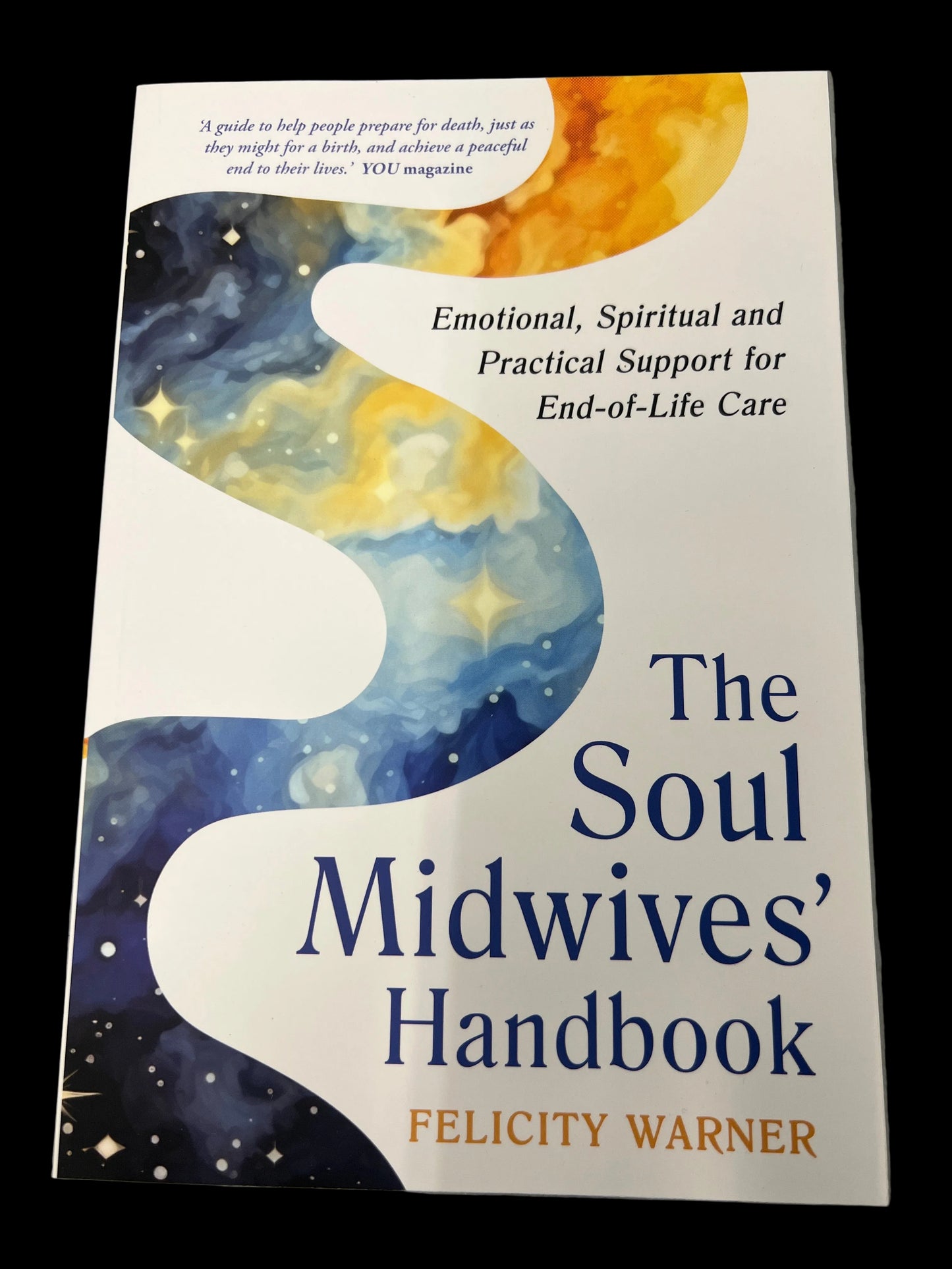 The Soul Midwives Handbook
