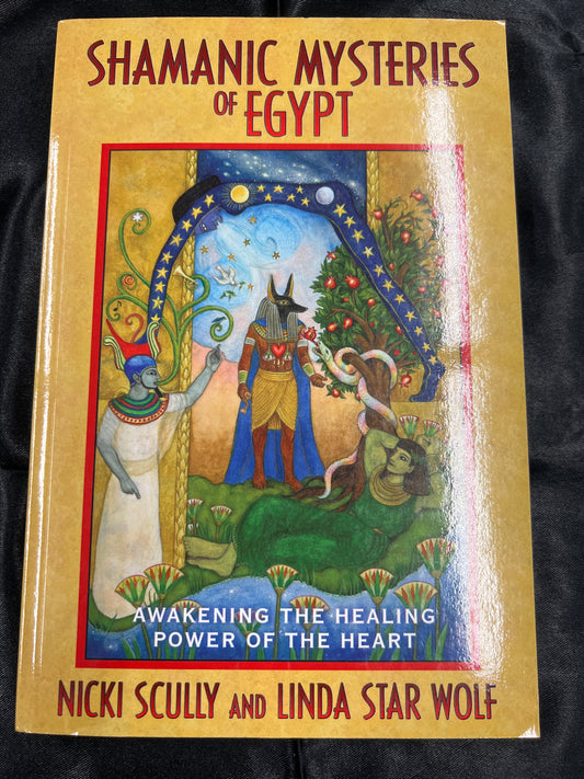 Shamanic Mysteries of Egypt