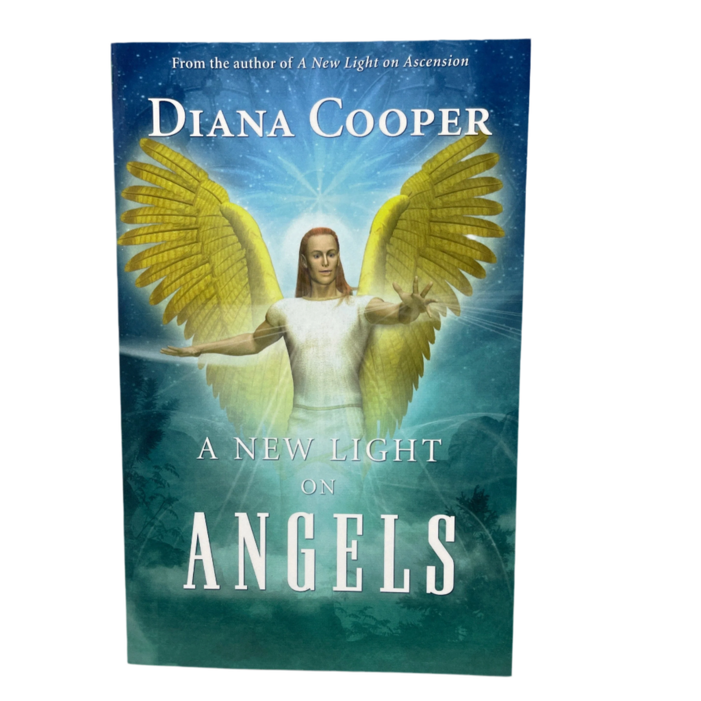 A New Light on Angels by Diana Cooper