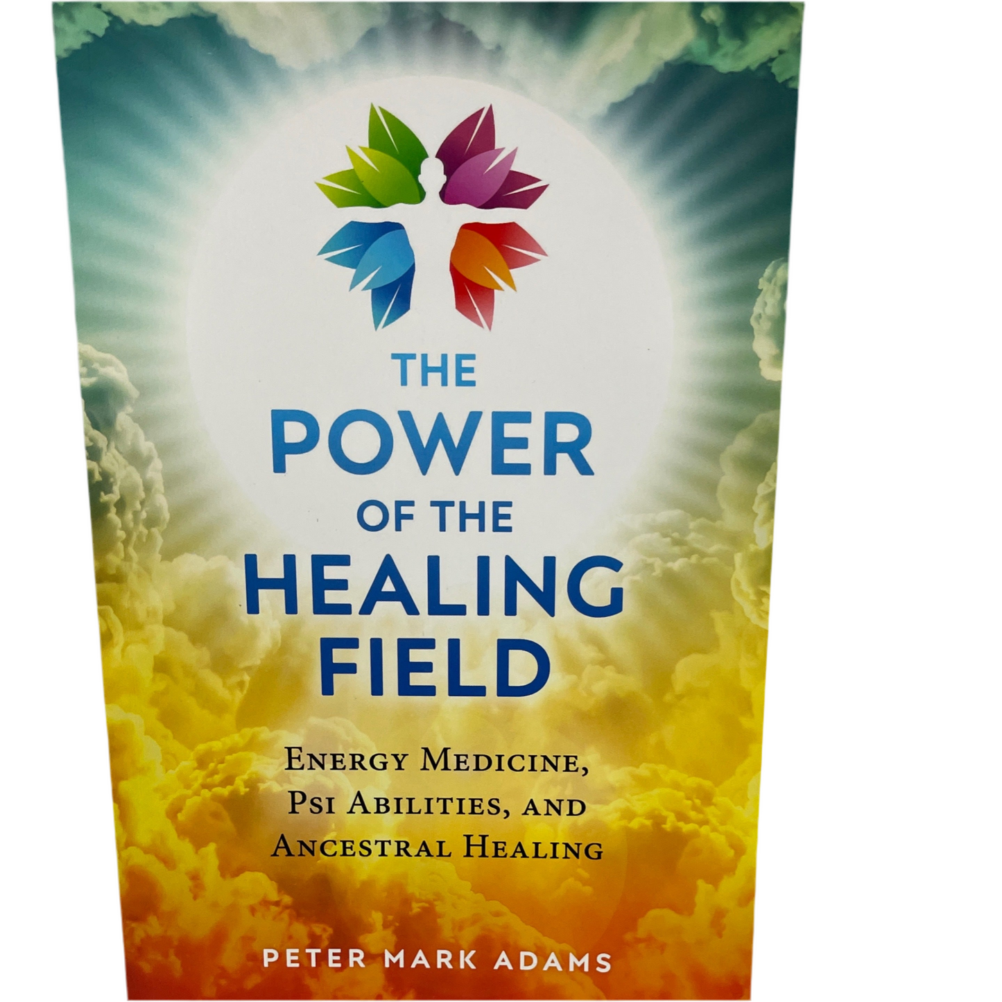 Power of the Healing Field