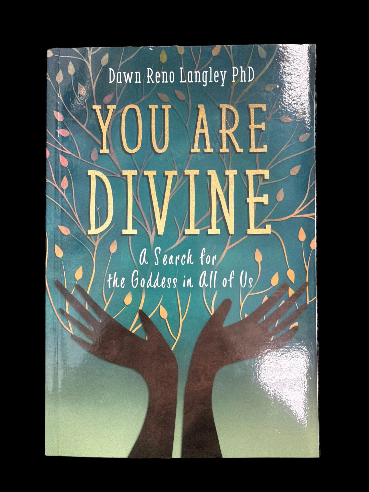 You Are Divine