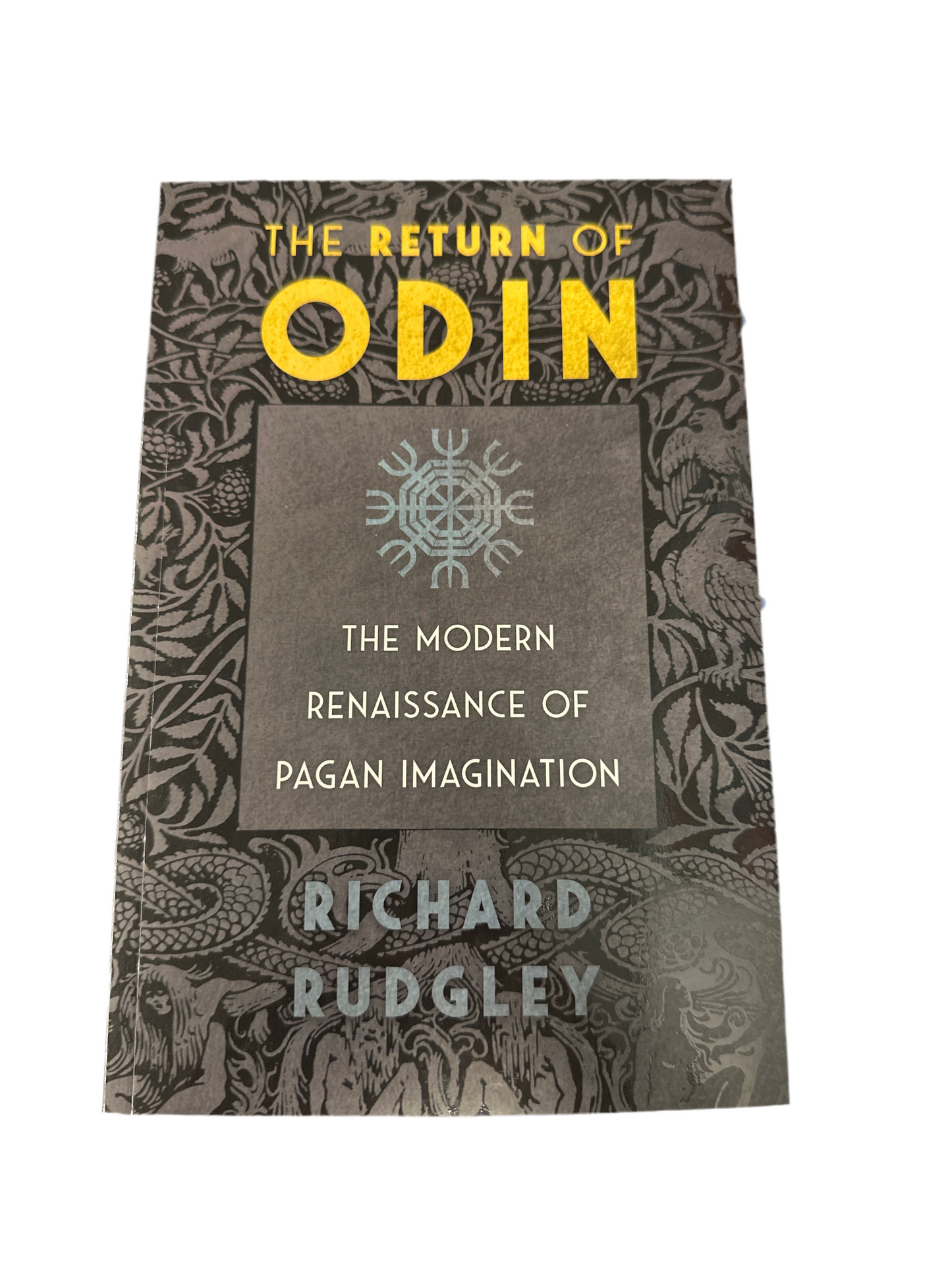 Return of Odin: The Modern Renaissance of Pagan Imagination
