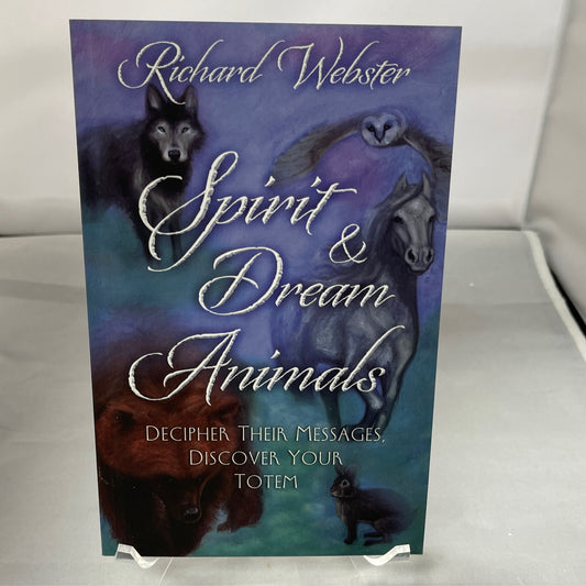 Spirit and Dream Animals