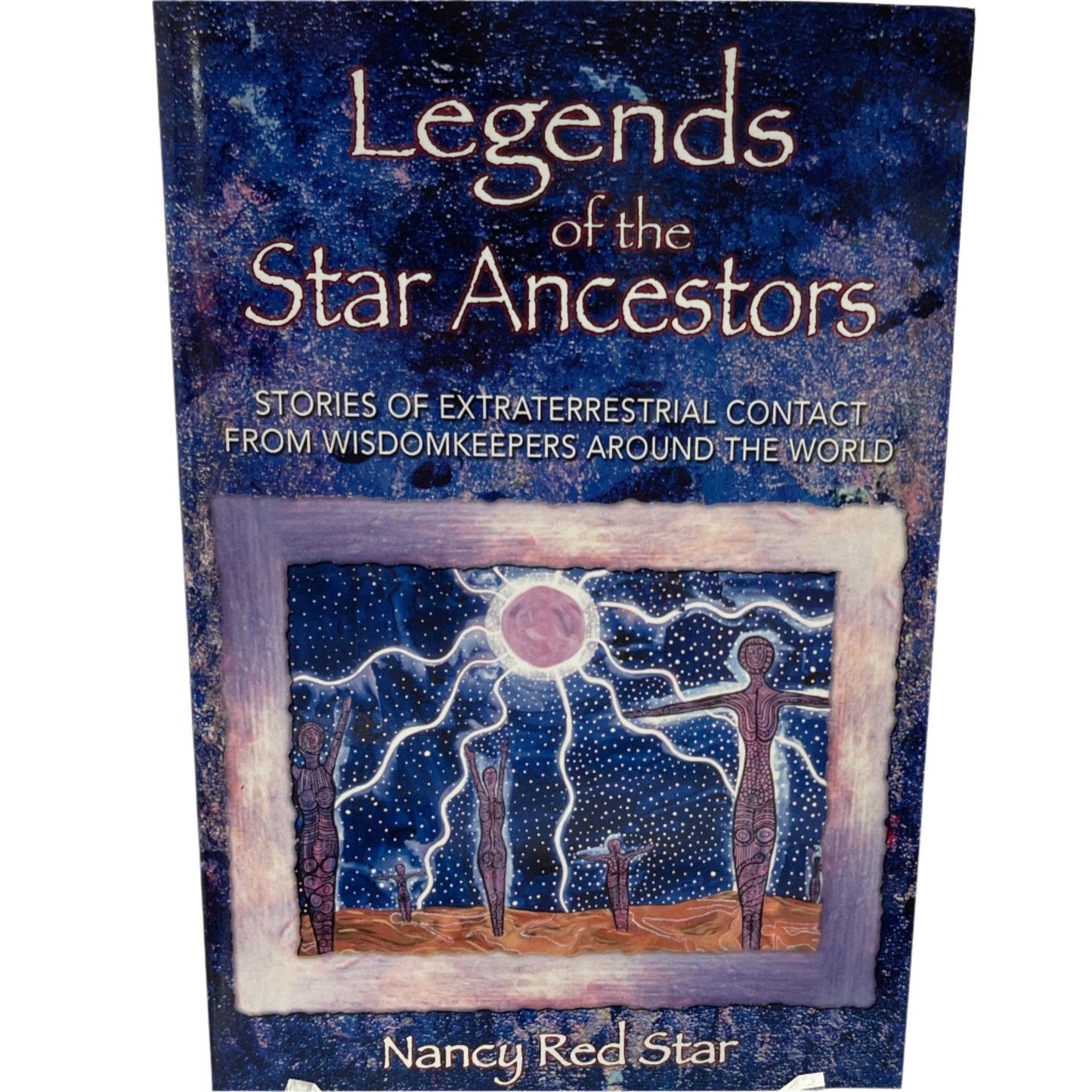 Legends of the Star Ancestors