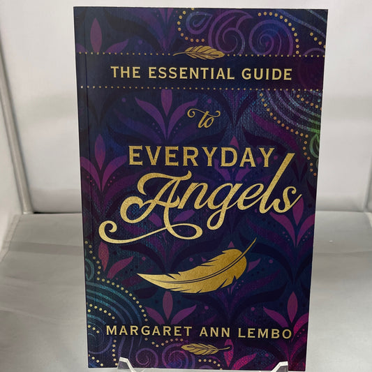 The Essential Guide to Everyday Angels