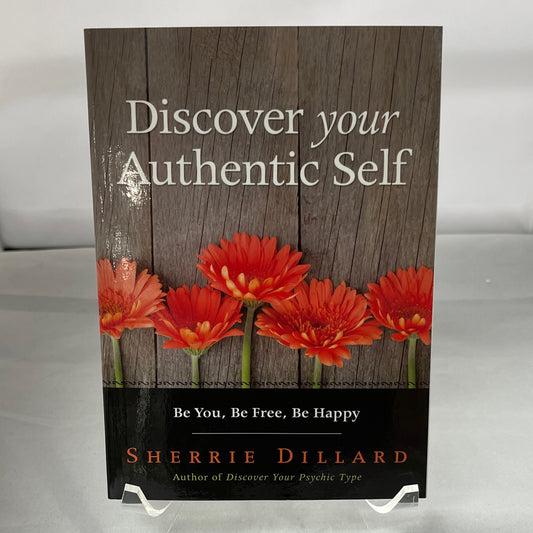 Discover Your Authentic Self