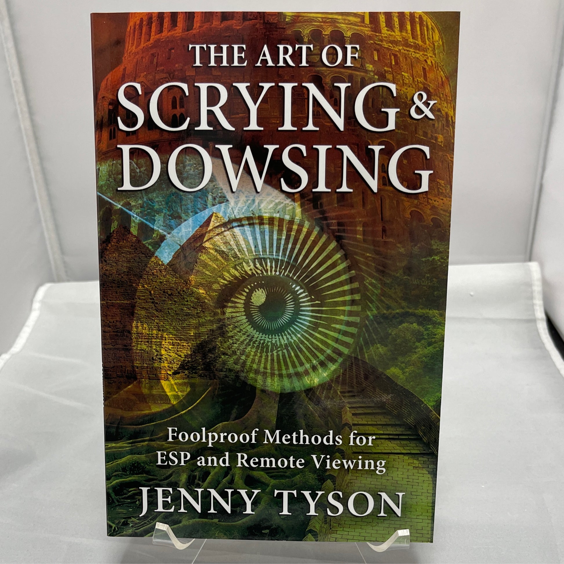 The Art of Scrying and Dowsing