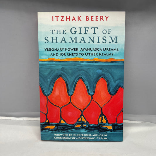 The Gift of Shamanism