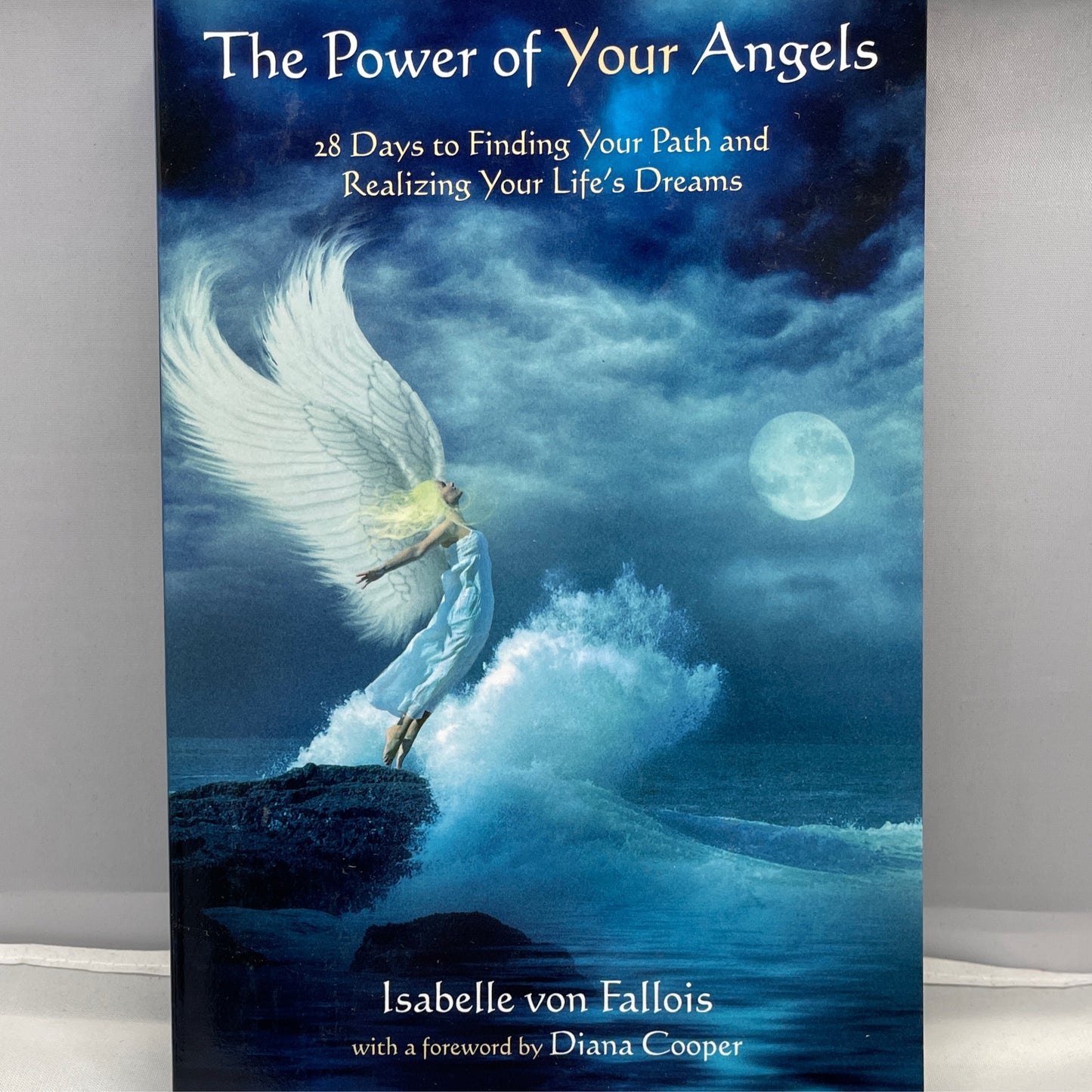 The Power of Your Angels