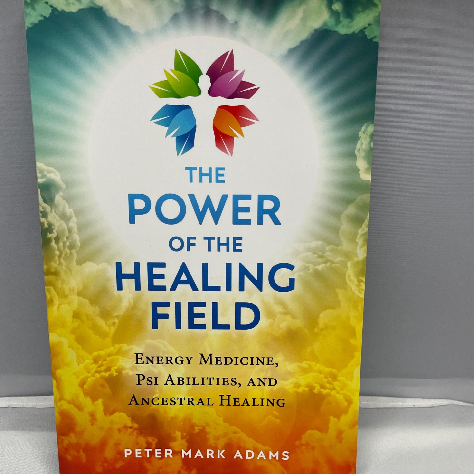 The Power of the Healing Field