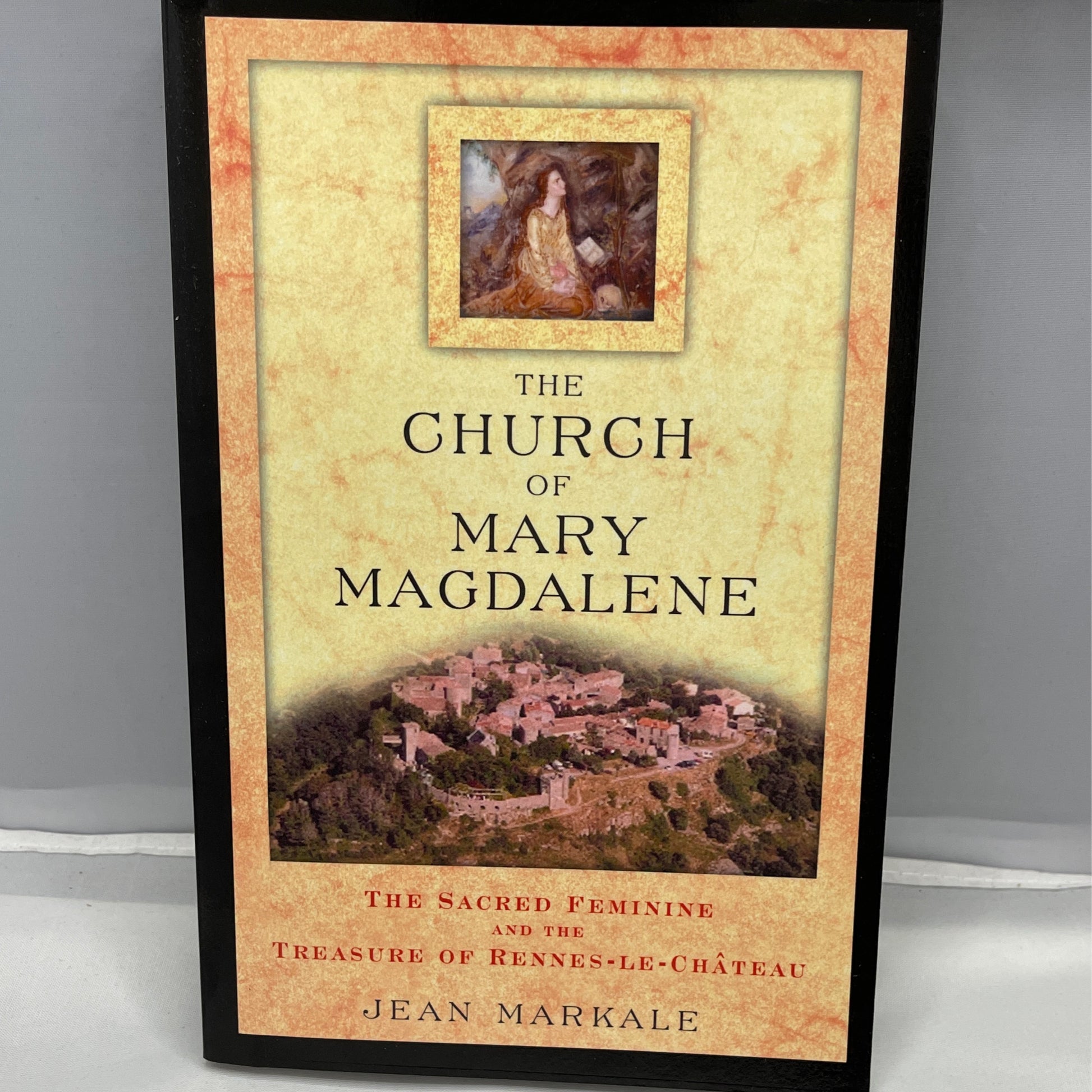 The Church of Mary Magdalene: the sacred feminine and the treasure of Rennes-le-château