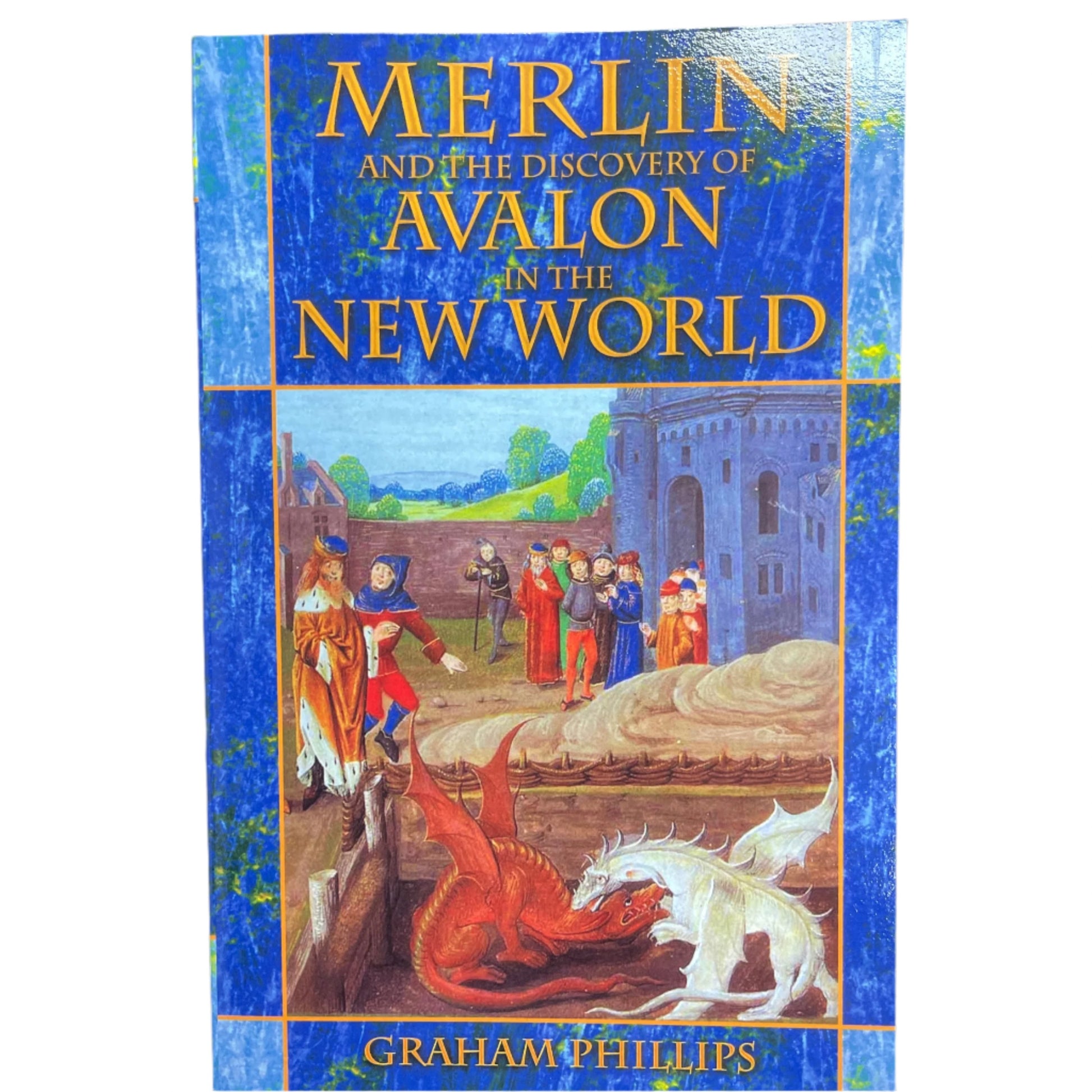 Merlin and the Discovery of Avalon in the New World