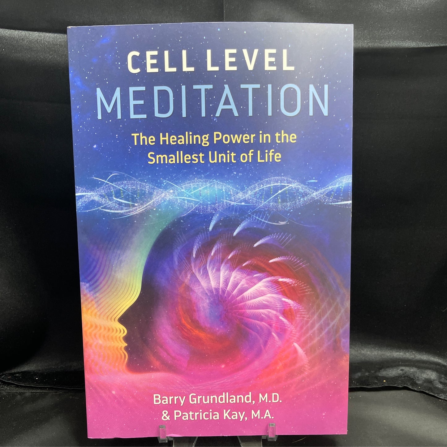 Cell Level Meditation: The Healing Power in the Smallest Unit of Life