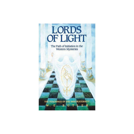 Lords of Light : The Path of Initiation in The Western Mysteriesback)