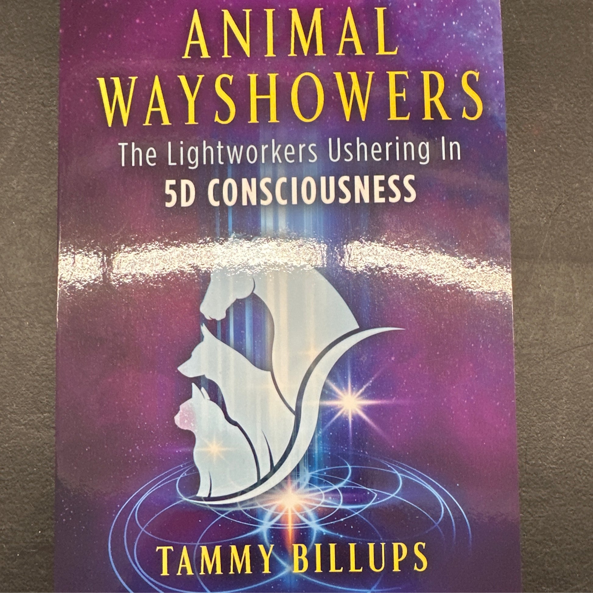 Animal Wayshowers: The Lightworkers Ushering in 5D Consciousness