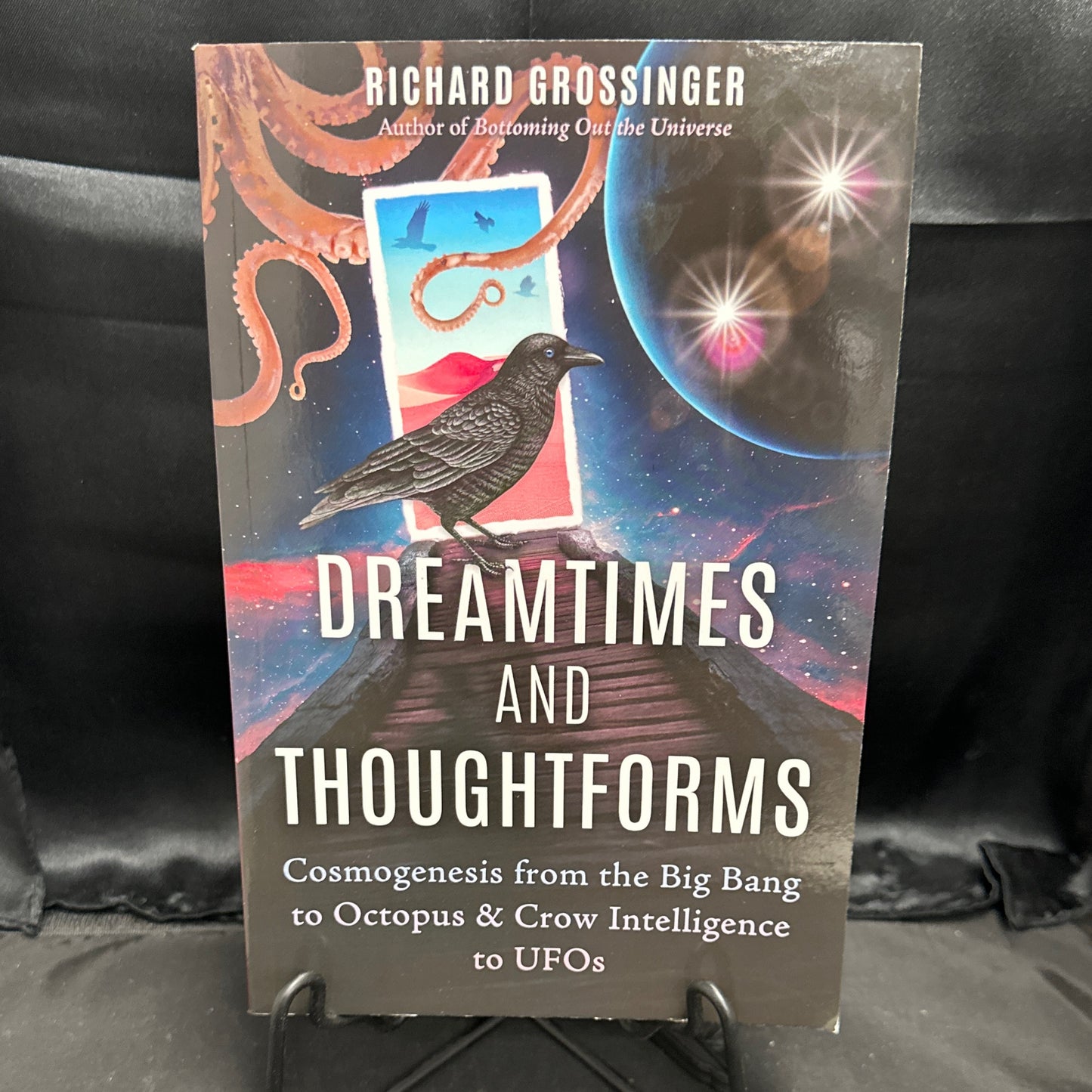 Dreamtimes and thoughtforms: cosmogenesis from the Big Bang, to octopus and crow intelligence to UFO’s