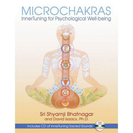 Microchakras : Innertuning for Psychological Well-Being